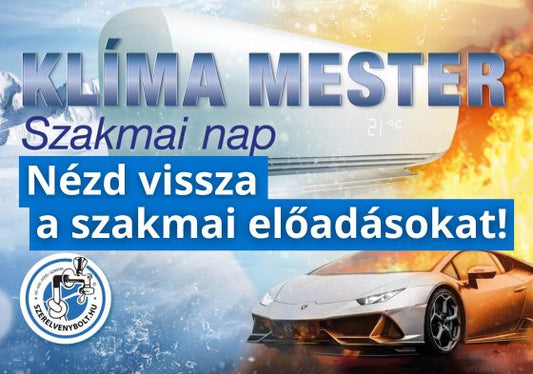 Nézd vissza a KLÍMA MESTER SZAKMAI NAP előadásait!